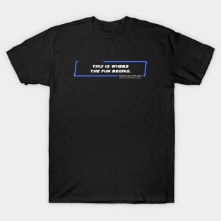 EP3 - ASW - Fun - Quote T-Shirt